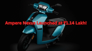 Ampere Nexus Launched at ₹1.14 Lakh! ⚡ 136 KM Range | 93 kmph Speed | 3-Hour Charging 💥 India’s Most Value-Packed Electric Scooter is Here!"