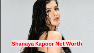 Shanaya Kapoor net worth 2025 with Bollywood debut and luxury lifestyle